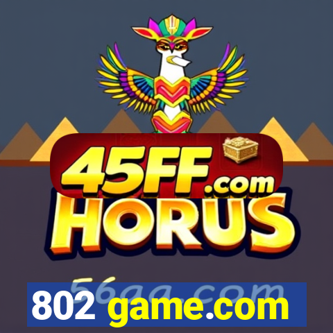 802 game.com